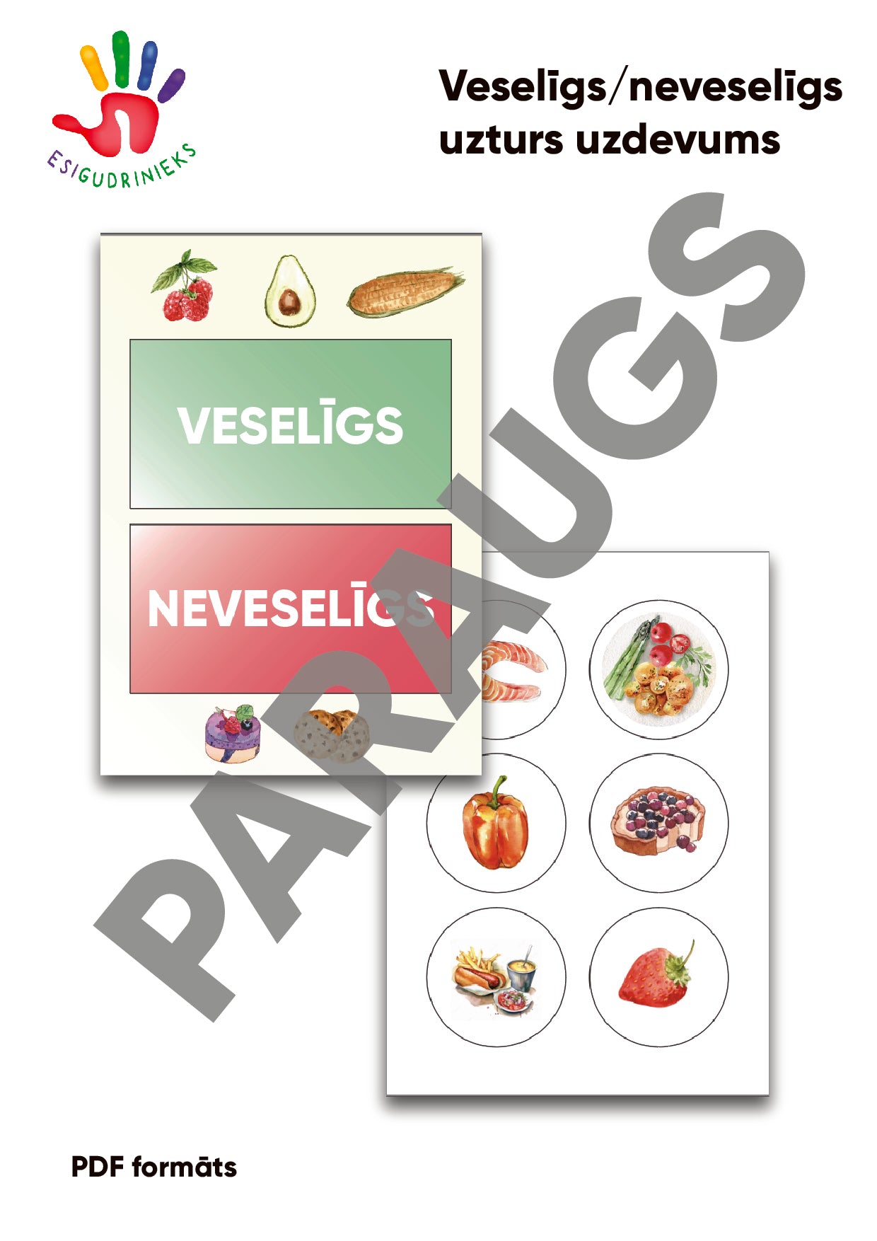 Veselīgi - neveselīgi