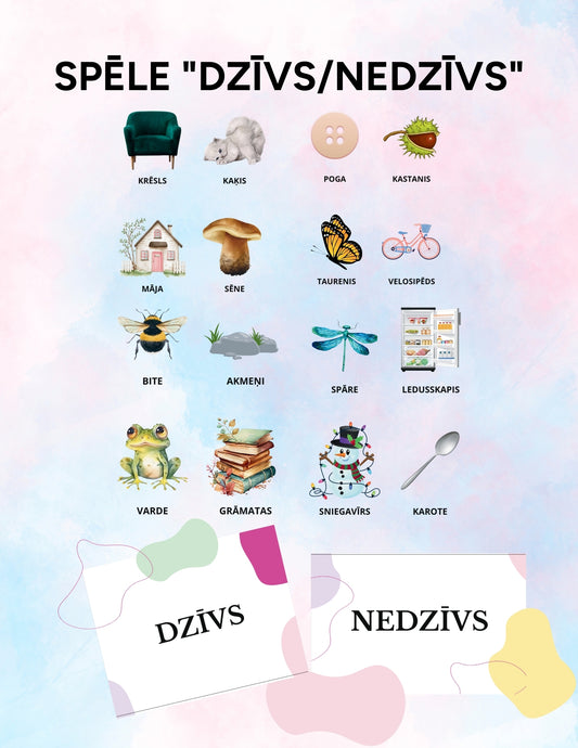 Spēle "Dzīvs/nedzīvs"